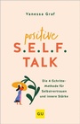 Bild: Positive S.E.L.F.-Talk - Gr&auml;fe und Unzer