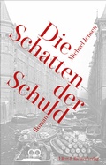 Cover: Die Schatten der Schuld - Ellert & Richter