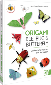 Bild vergrößern Bild: Origami: Bee, Bug und Butterfly - Christophorus