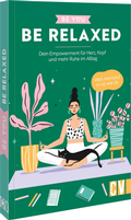 Cover: Be You - Be Relaxed - Christophorus