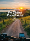 Cover: Panorama & Genuss - Von S&uuml;dtirol bis an die Adria - Polyglott