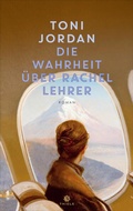 Cover: Die Wahrheit u&uml;ber Rachel Lehrer - Thiele Verlag