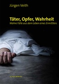 Cover: T&auml;ter, Opfer, Wahrheit - Edition Schaumberg