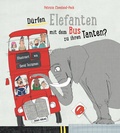 Cover: D&uuml;rfen Elefanten mit dem Bus zu ihren Tanten? - Kraus Verlag