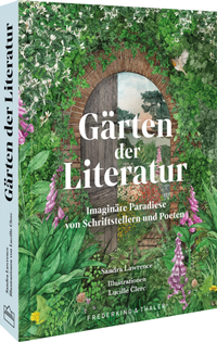Enlarge image Cover: Gärten der Literatur - Frederking & Thaler