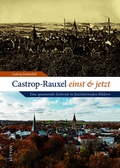 Cover: Castrop-Rauxel einst und jetzt - Sutton