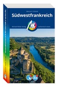 Cover: MICHAEL M&Uuml;LLER Reisef&uuml;hrer S&uuml;dwestfrankreich - Michael M&uuml;ller Verlag