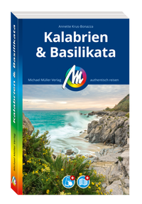 Abbildung von: MICHAEL MÜLLER REISEFÜHRER Kalabrien & Basilikata - Michael Müller Verlag