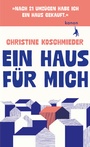 Bild: Ein Haus für mich - Kanon Verlag Berlin