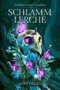 Cover: Schlammlerche (Lichter unter London) | mit gestaltetem Farbschnitt - Cross Cult Entertainment