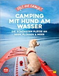 Cover: Yes we camp! Camping mit Hund am Wasser - ADAC Reisef&uuml;hrer