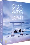 Cover: In 225 Reisen durch Japan - National Geographic Deutschland