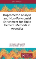 Cover: Isogeometric Analysis and Non-Polynomial Enrichment for Finite Element Methods in Acoustics - CRC Press