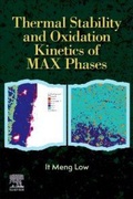 Cover: Thermal Stability and Oxidation Kinetics of MAX Phases - Elsevier