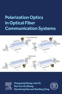 Enlarge image Cover: Polarization Optics in Optical Fiber Communication Systems - Elsevier