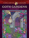 Cover: Creative Haven Goth Gardens Coloring Book - Dover Publications Inc.