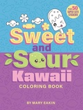 Cover: Sweet & Sour Kawaii Coloring Book - Dover Publications