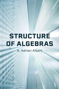Enlarge image Cover: Structure of Algebras - Dover Publications