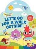 Cover: Super Simple (TM) Rhymington Square Let's Go for a Walk Outside Jelly Sticker Playset (Includes 23 Reusable Stickers!) - Dover Publications Inc.