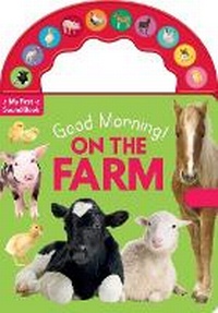 Enlarge image Cover: Good Morning! on the Farm - Lake Press