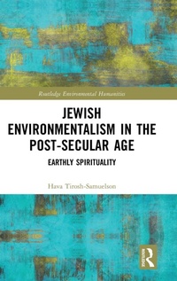 Enlarge image Cover: Jewish Environmentalism in the Post-Secular Age - Routledge
