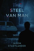 Cover: The Steel Van Man - Anelimaya Press