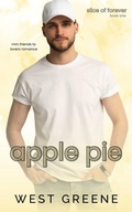 Cover: Apple Pie (Slice of Forever, #1) - authorwestgreene