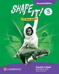 Enlarge image Cover: Shape It! Level 3 Teacher's Book with Digital Pack Second Edition - Cambridge University Press