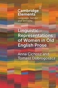 Cover: Linguistic Representations of Women in Old English Prose - Cambridge University Press