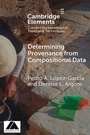 Cover: Determining Provenance from Compositional Data - Cambridge University Press