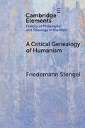 Cover: A Critical Genealogy of Humanism - Cambridge University Press