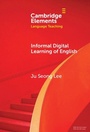 Cover: Informal Digital Learning of English - Cambridge University Press