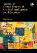 Cover: Handbook of Critical Studies of Artificial Intelligence and Education - Edward Elgar Publishing
