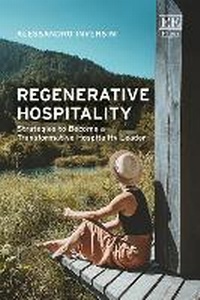 Enlarge image Cover: Regenerative Hospitality - Edward Elgar Publishing