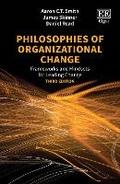 Cover: Philosophies of Organizational Change - Edward Elgar Publishing