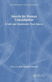 Enlarge image Cover: Insects for Human Consumption - CRC Press