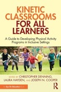 Cover: Kinetic Classrooms for All Learners - Routledge