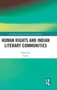 Enlarge image Cover: Human Rights and Indian Literary Communities - Routledge