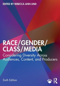 Enlarge image Cover: Race/Gender/Class/Media - Routledge