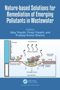 Cover: Nature-based Solutions for Remediation of Emerging Pollutants in Wastewater - CRC Press