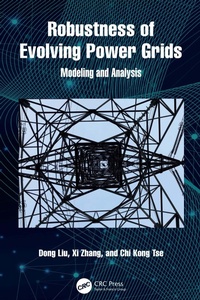 Enlarge image Cover: Robustness of Evolving Power Grids - CRC Press