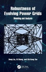 Cover: Robustness of Evolving Power Grids - CRC Press