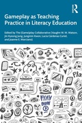 Cover: Gameplay as Teaching Practice in Literacy Education - Routledge