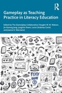Cover: Gameplay as Teaching Practice in Literacy Education - Routledge