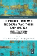 Cover: The Political Economy of the Energy Transition in Latin America - Routledge