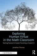Cover: Exploring Human Virtue in the Math Classroom - Routledge