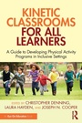 Cover: Kinetic Classrooms for All Learners - Routledge