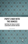 Cover: Pope's War with the Dunces - Routledge