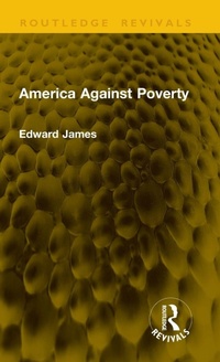 Enlarge image Cover: America Against Poverty - Routledge