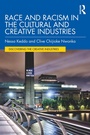 Cover: Race and Racism in the Cultural and Creative Industries - Routledge